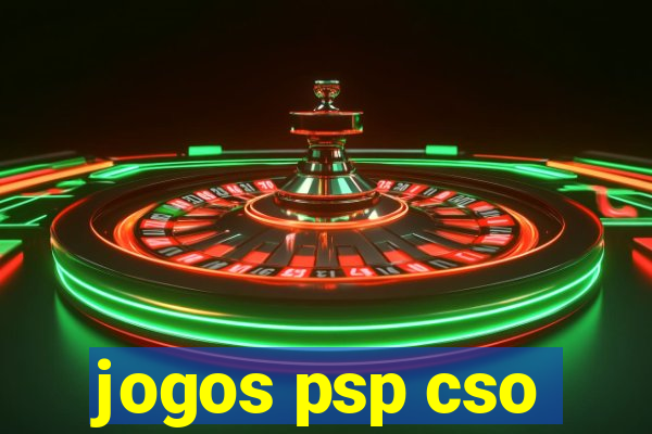 jogos psp cso